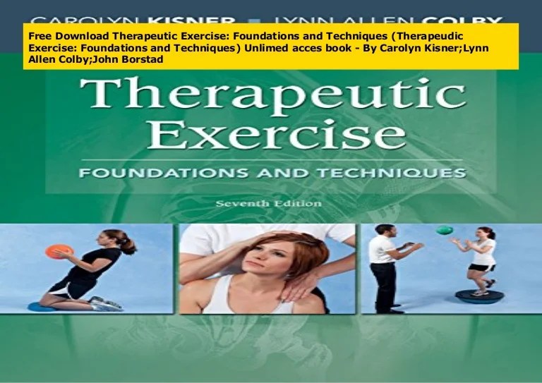 7th foundations therapeutic techniques exercise edition lynn colby kisner allen jaypee carolyn brothers medical